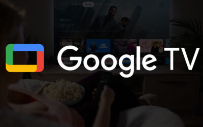 What is Google TV? What Are the Features and Benefits